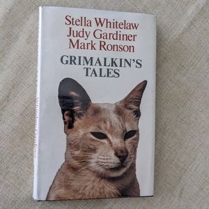 Grimalkin's Tales by Whitelaw, Gardiner & Ronson. St. Martin's Press, 1983